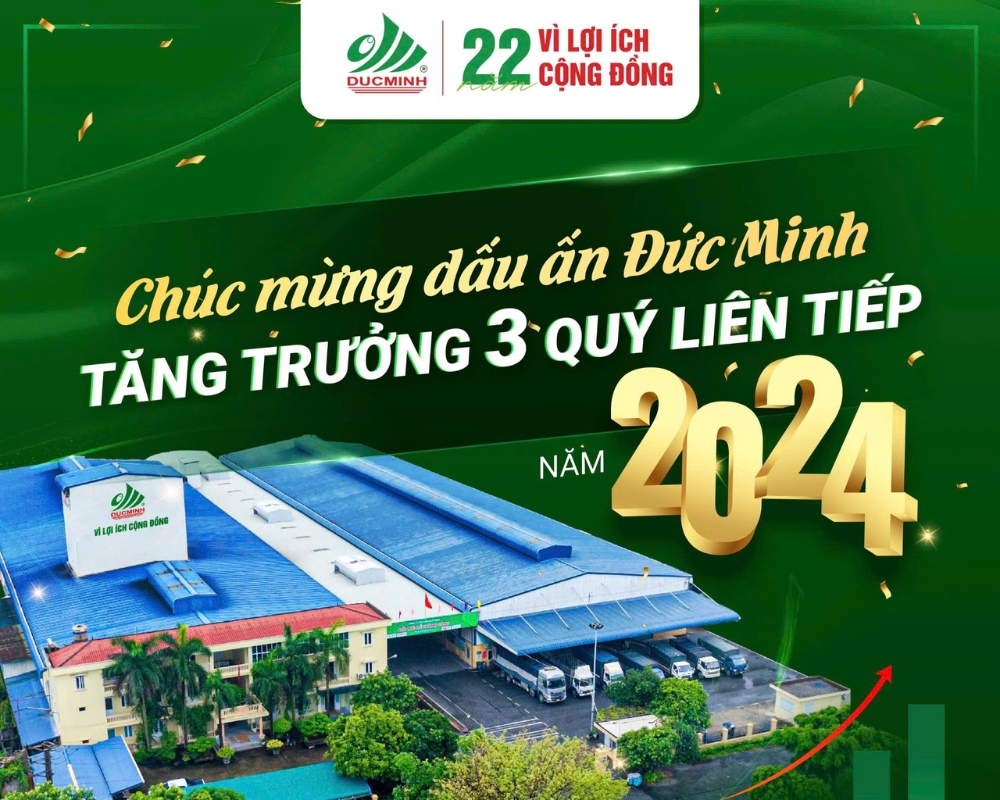 CHÚC MỪNG DẤU ẤN ĐỨC MINH TĂNG TRƯỞNG 3 QUÝ LIÊN TIẾP NĂM 2024